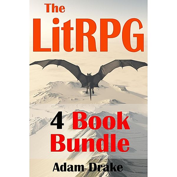 The LitRPG 4 Book Bundle, Adam Drake