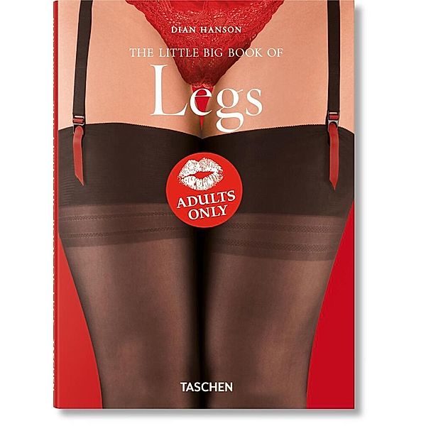 The Little Big Book of Legs, Dian Hanson