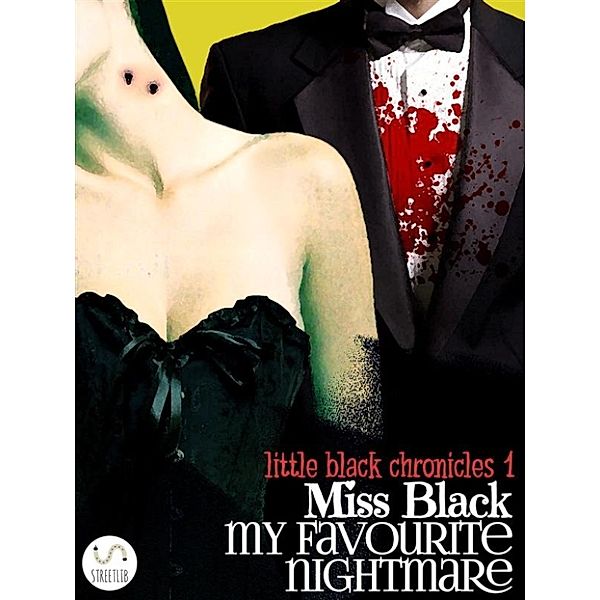 The Little Black Chronicles: My Favourite Nightmare, Miss Black