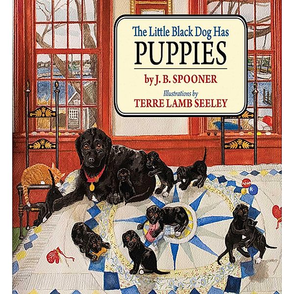 The Little Black Dog Has Puppies, J. B. Spooner