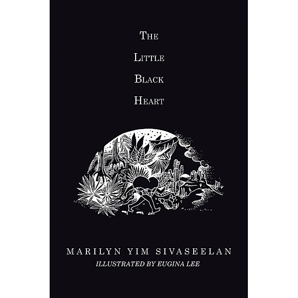 The Little Black Heart, Marilyn Yim Sivaseelan