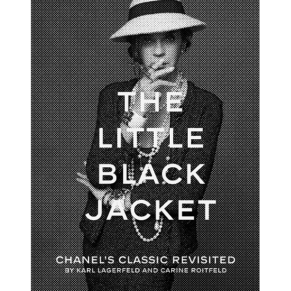 The Little Black Jacket, Karl Lagerfeld, Carine Roitfeld