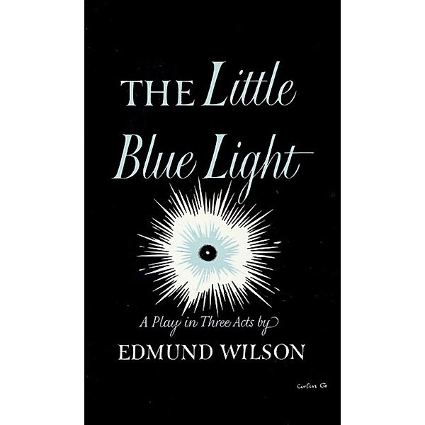 The Little Blue Light, Edmund Wilson