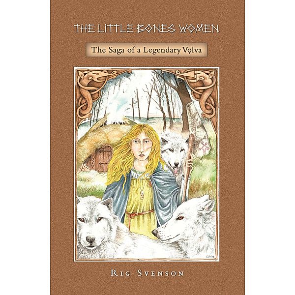 The Little Bones Women, Rig Svenson