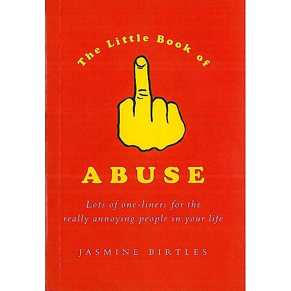 The Little Book of Abuse, Jasmine Birtles