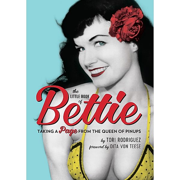 The Little Book of Bettie, Tori Rodriguez