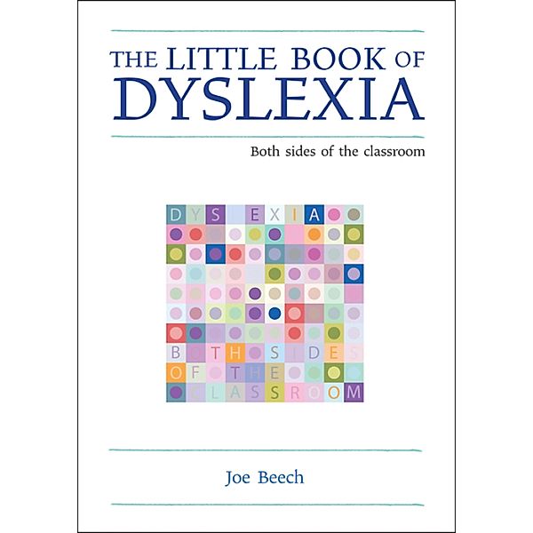 The Little Book of Dyslexia / The Little Books, Joe Beech