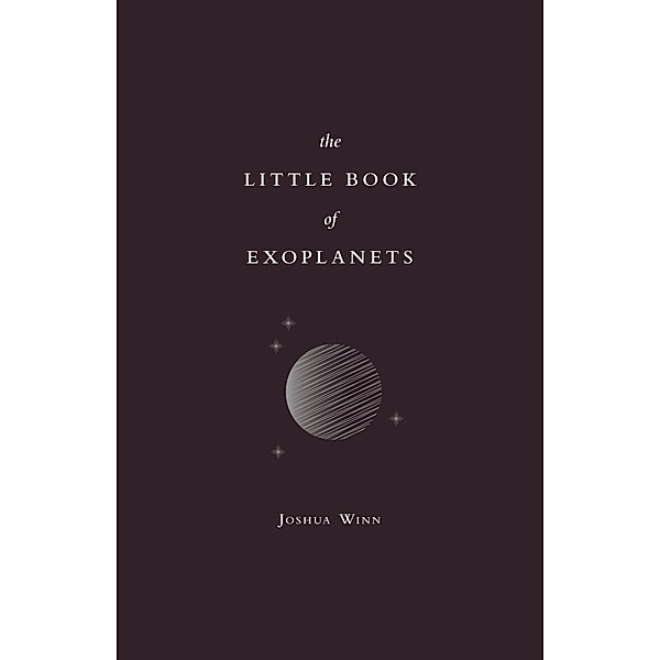 The Little Book of Exoplanets, Joshua N. Winn