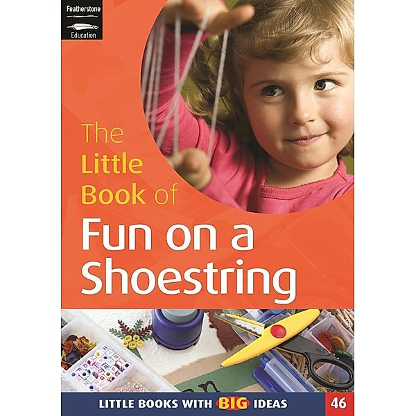 The Little Book of Fun on a Shoestring, Elaine Massey, Sam Goodman