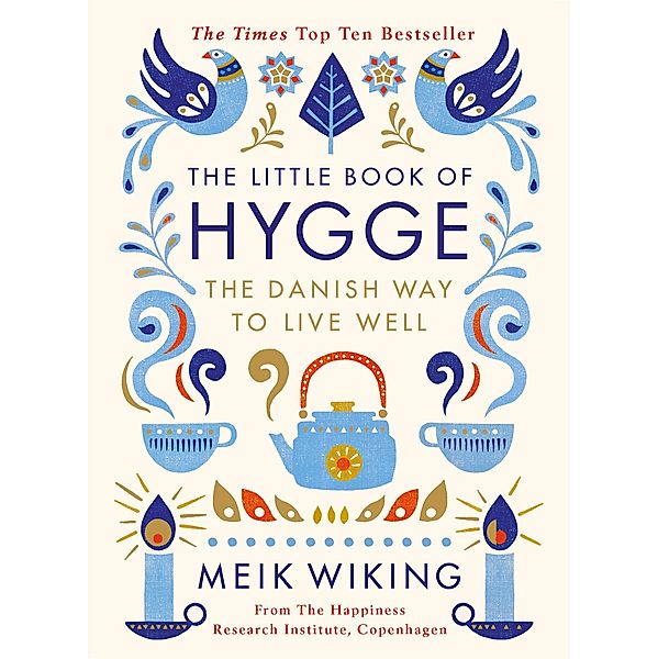 The Little Book of Hygge, Meik Wiking