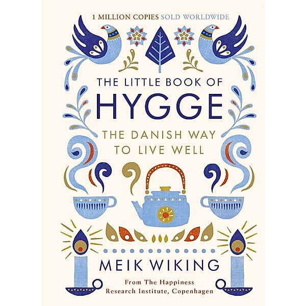 The Little Book of Hygge, Meik Wiking