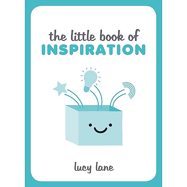 The Little Book of Inspiration, Lucy Lane