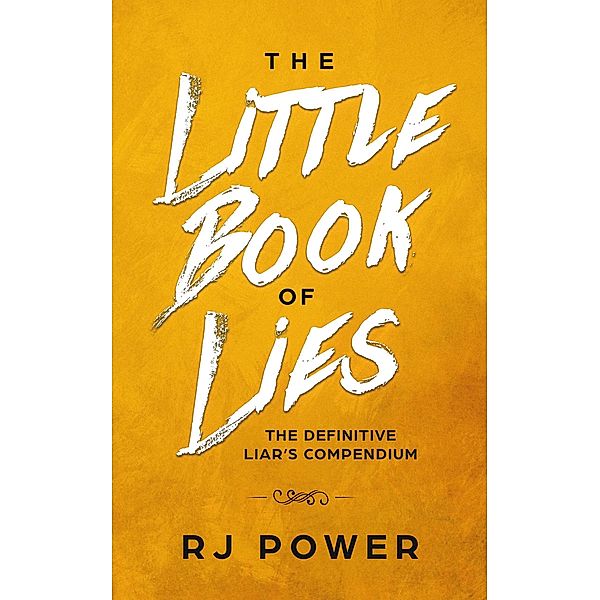 The Little Book of Lies, Rj Power