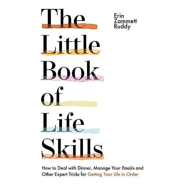 The Little Book of Life Skills, Erin Zammett Ruddy