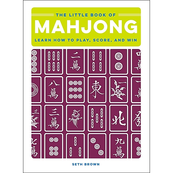 The Little Book of Mahjong, Seth Brown