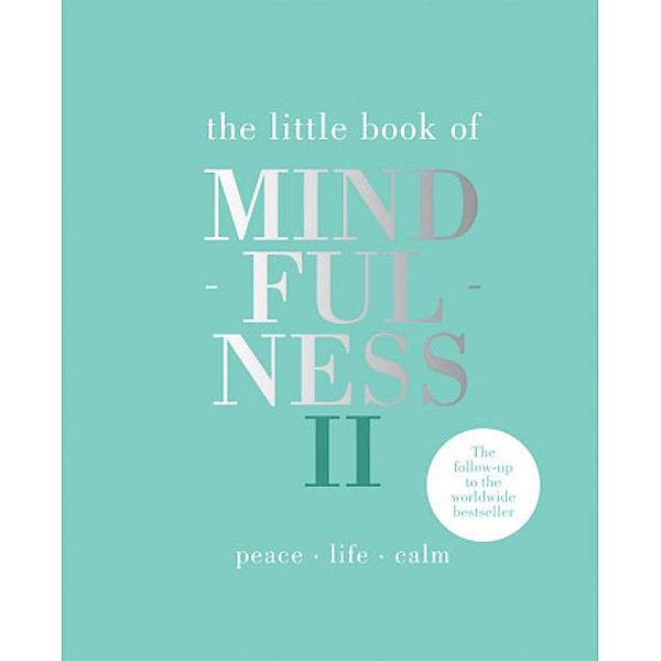 The Little Book of Mindfulness II, Alison Davies