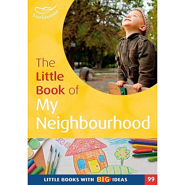 The Little Book of My Neighbourhood, Judith Harries