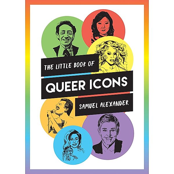 The Little Book of Queer Icons, Samuel Alexander