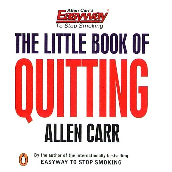 The Little Book of Quitting, Allen Carr