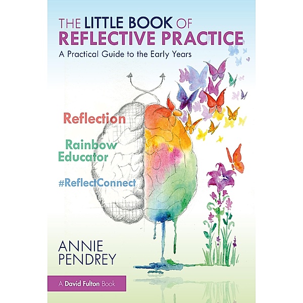 The Little Book of Reflective Practice, Annie Pendrey