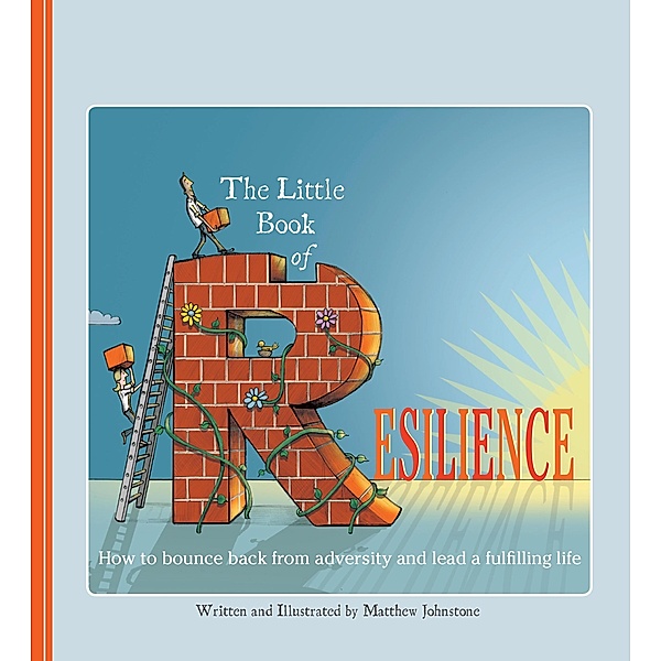 The Little Book of Resilience, Matthew Johnstone