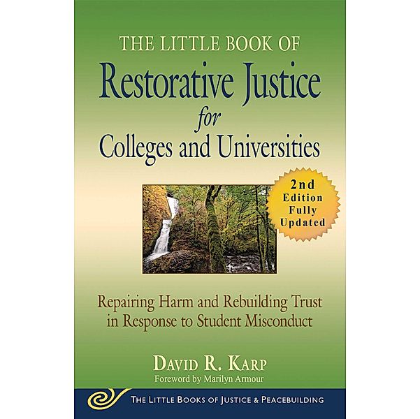 The Little Book of Restorative Justice for Colleges and Universities, Second Edition, David R. Karp