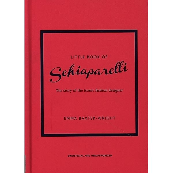 The Little Book of Schiaparelli, Emma Baxter-Wright