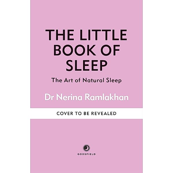 The Little Book of Sleep / The Little Book Series, Nerina Ramlakhan