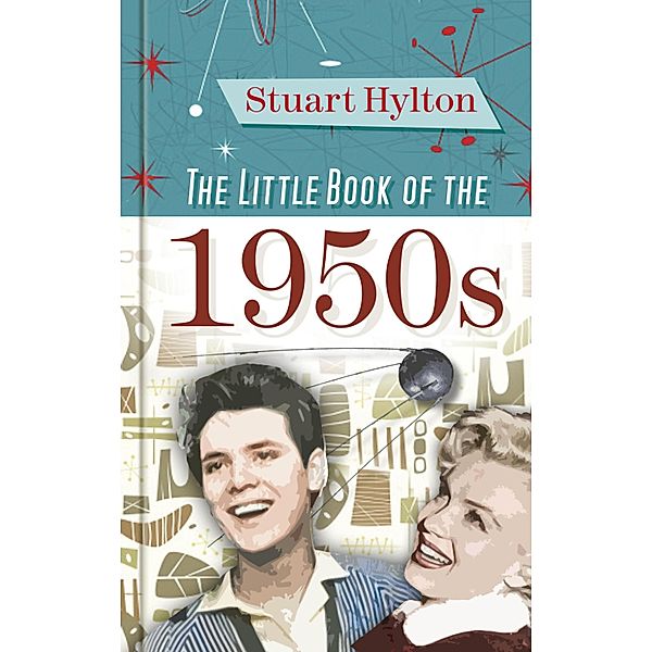 The Little Book of the 1950s, Stuart Hylton