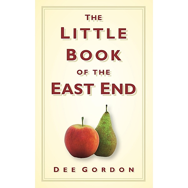 The Little Book of the East End, Dee Gordon