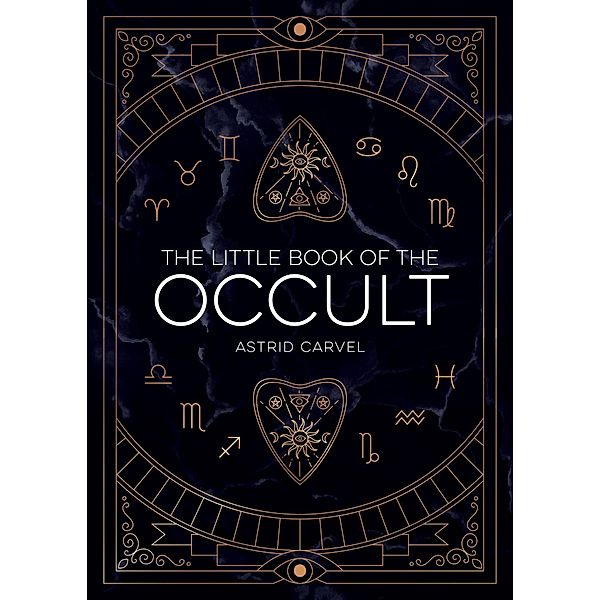 The Little Book of the Occult, Astrid Carvel