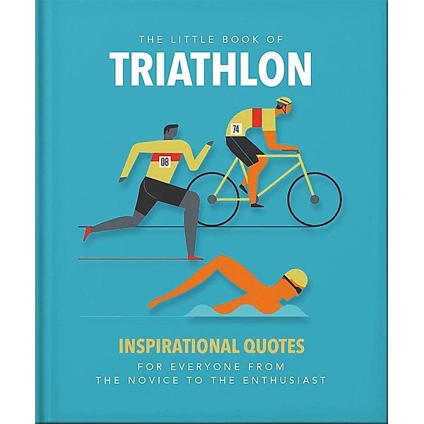 The Little Book of Triathlon, Orange Hippo!