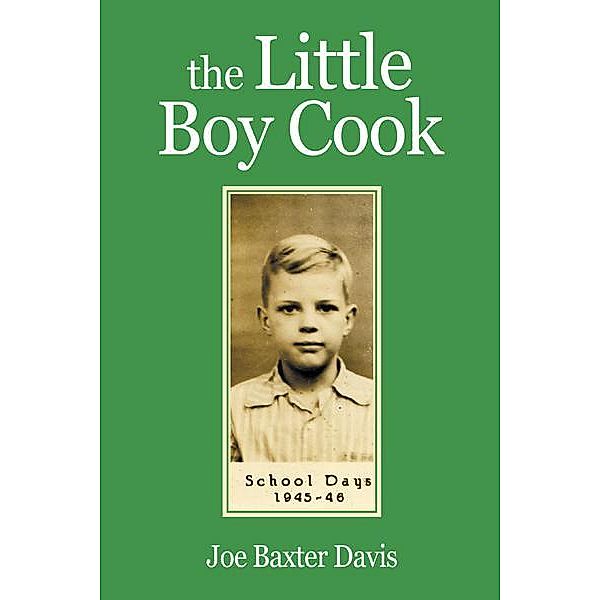 The Little Boy Cook, Joe Baxter Davis