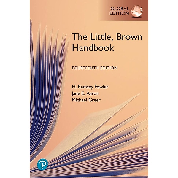 The Little, Brown Handbook, Global Edition, Jane E. Aaron, H. Fowler, Michael Greer