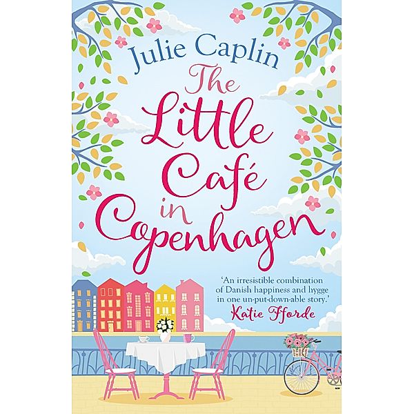 The Little Café in Copenhagen / Romantic Escapes Bd.1, Julie Caplin