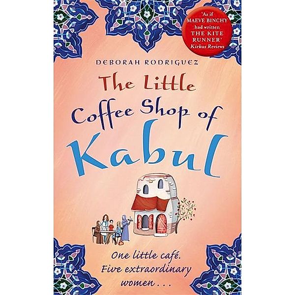 The Little Coffee Shop of Kabul, Deborah Rodriguez