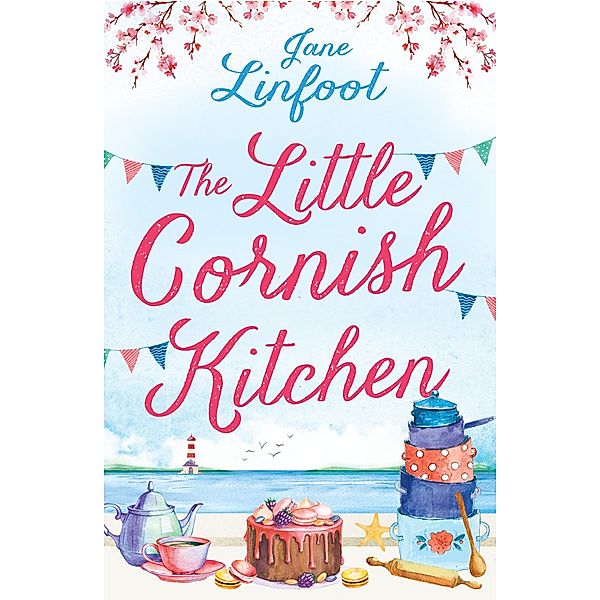 The Little Cornish Kitchen / The Little Cornish Kitchen Bd.1, Jane Linfoot