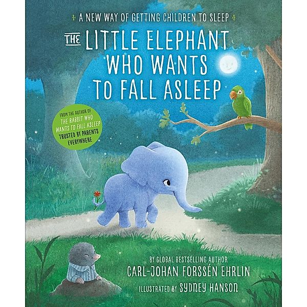 The Little Elephant Who Wants to Fall Asleep, Carl-Johan Forssén Ehrlin