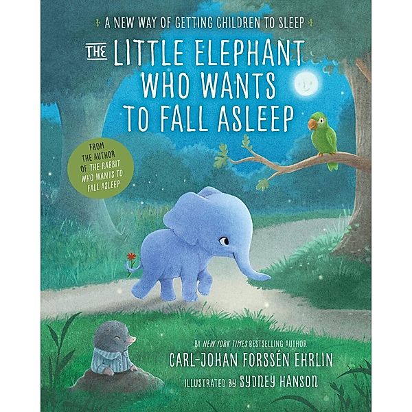 The Little Elephant Who Wants to Fall Asleep, Carl-Johan Forssén Ehrlin