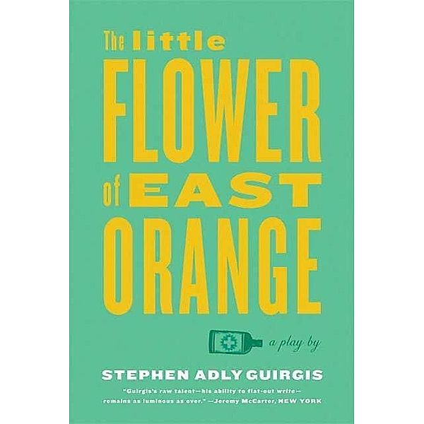 The Little Flower of East Orange, Stephen Adly Guirgis