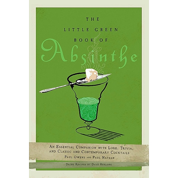 The Little Green Book of Absinthe, Paul Owens, Paul Nathan