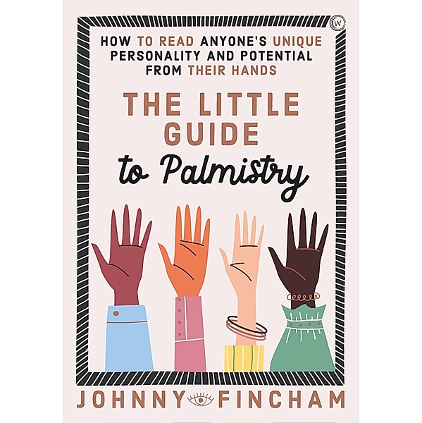 The Little Guide to Palmistry, Johnny Fincham