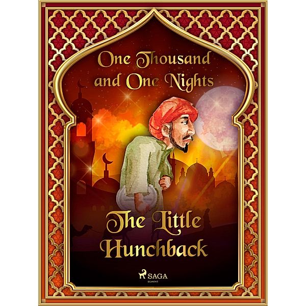 The Little Hunchback / Arabian Nights Bd.23, One Thousand and One Nights
