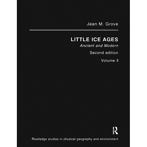 The Little Ice Age, Jean M. Grove