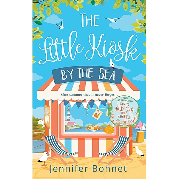 The Little Kiosk By The Sea, Jennifer Bohnet
