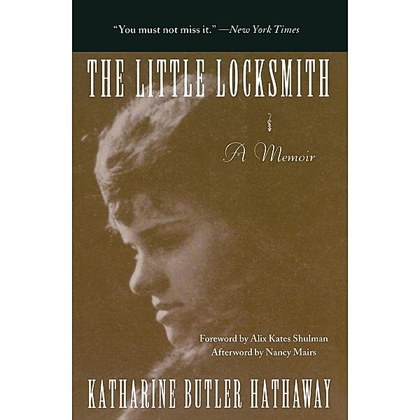 The Little Locksmith, Katharine Butler Hathaway