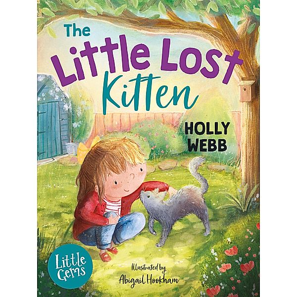 The Little Lost Kitten / Little Gems, Holly Webb