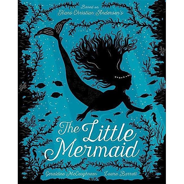 The Little Mermaid, Geraldine Mccaughrean