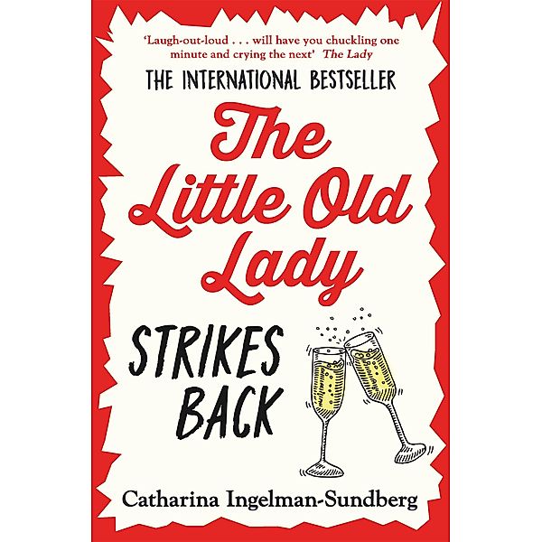 The Little Old Lady Strikes Back, Catharina Ingelman-Sundberg