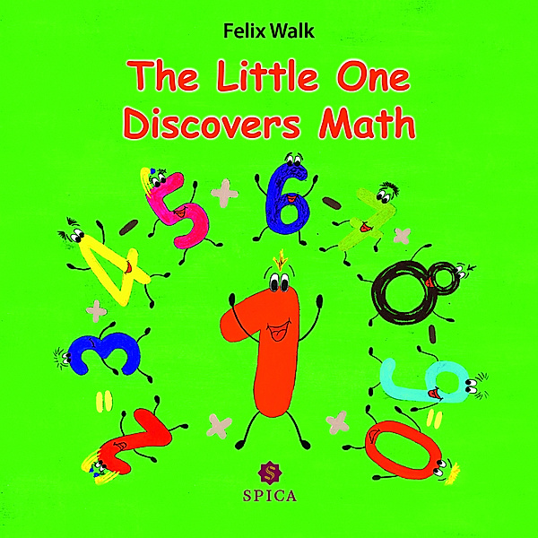 The Little One Discovers Math, Felix Walk